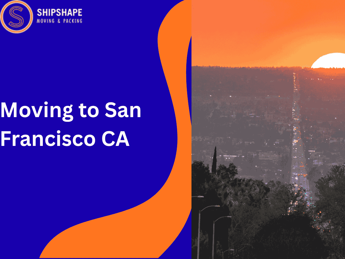 Moving to San Francisco, CA