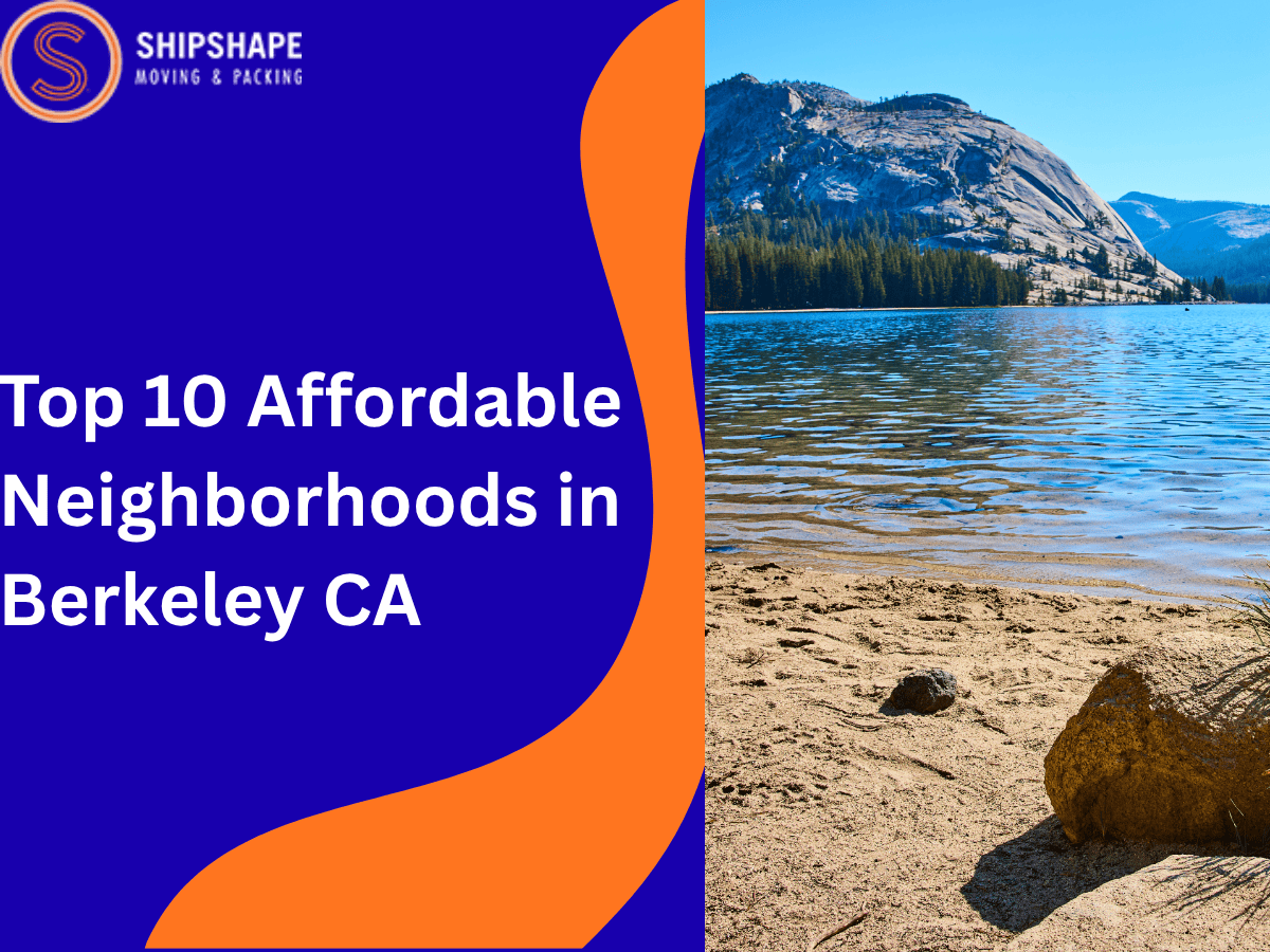 Top 10 Affordable Neighborhoods in Berkeley, CA