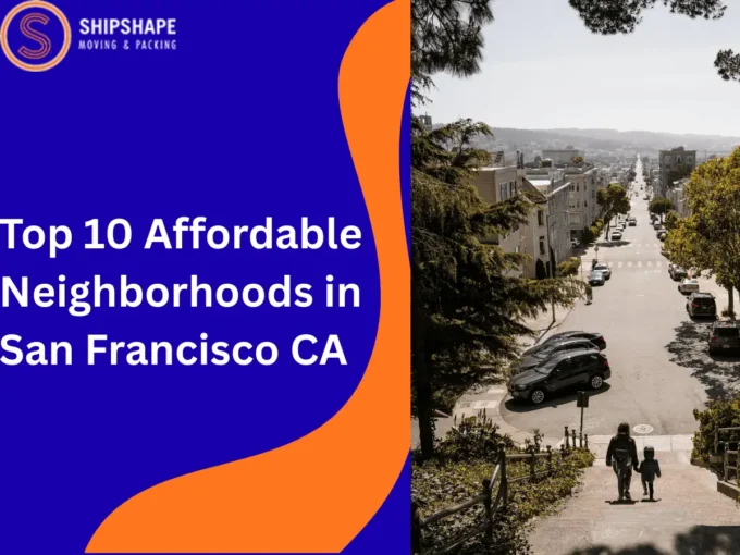 Top 10 Affordable Neighborhoods in San Francisco, CA